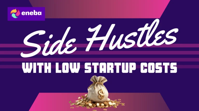 8 Side Hustles With Low Startup Costs in 2026