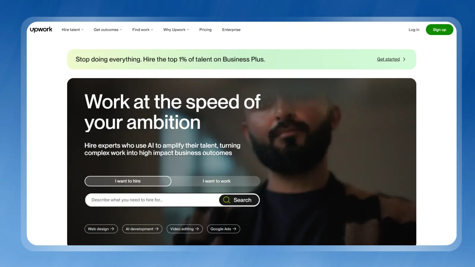 Upwork website home page showing different options for those who look for work, and those who seek to hire