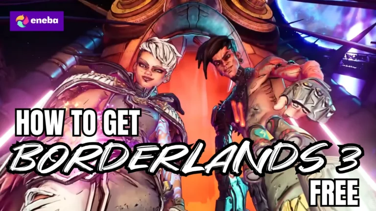 How To Get Borderlands 3 Free?