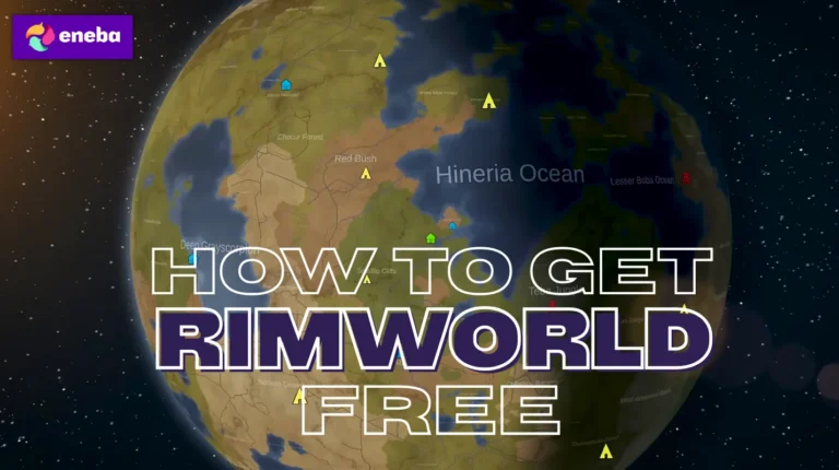 How To Get Rimworld Free?
