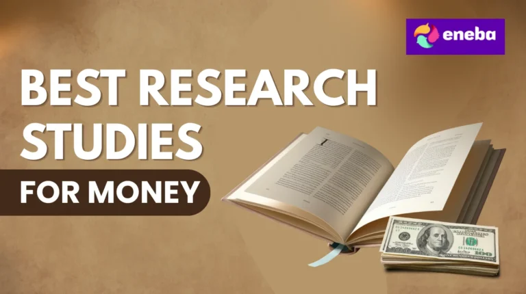 Best Research Studies for Money: 10 Real Ways to Get Paid in 2026