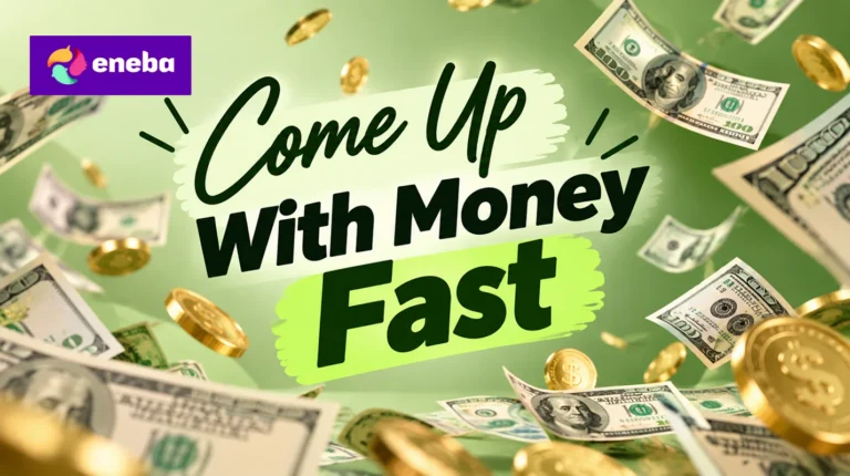 14 Real Ways to Come Up With Money Fast in 2026