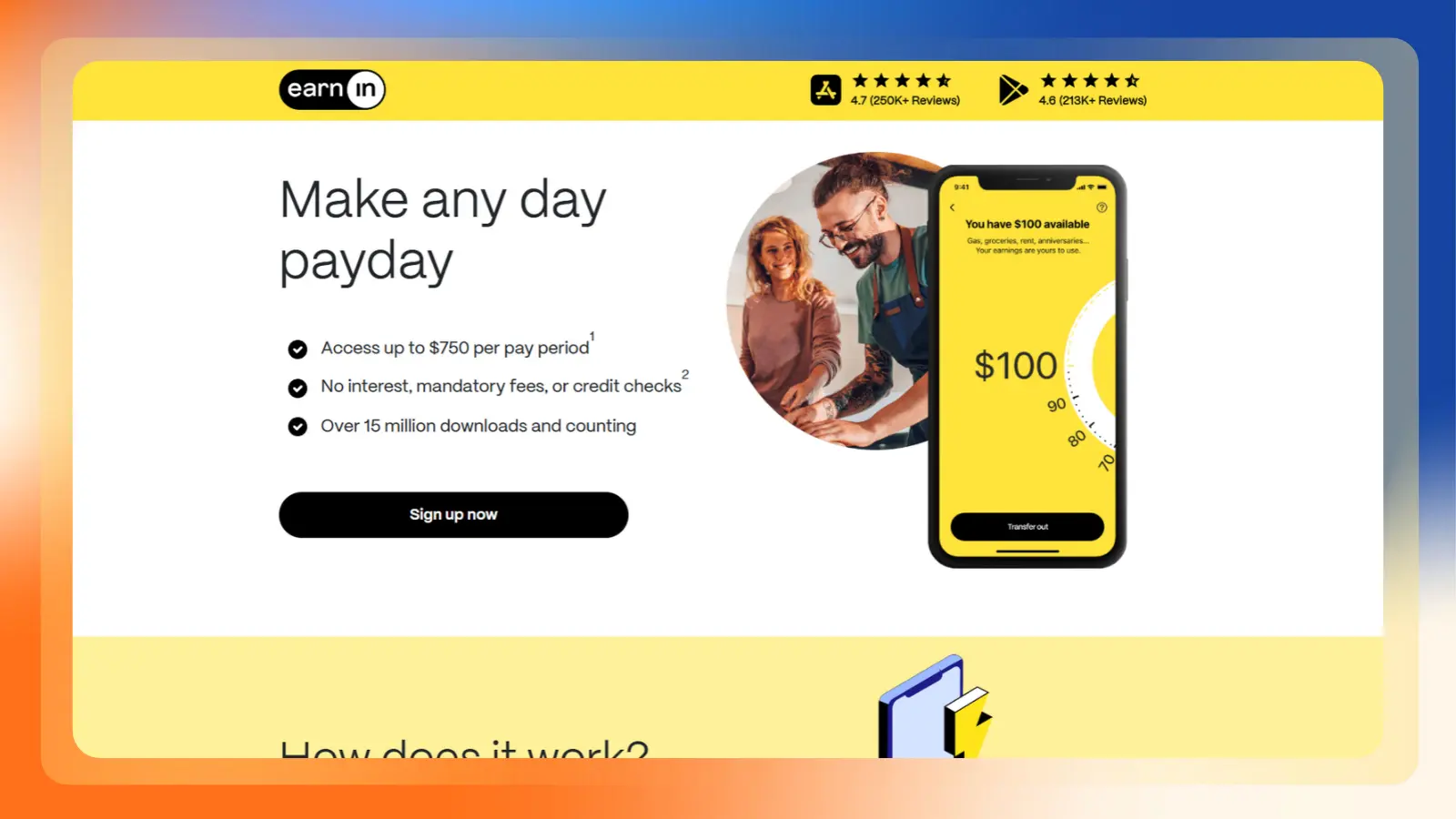 EarnIn homepage promoting access to up to $750 per pay period, featuring a phone mockup displaying a $100 available balance