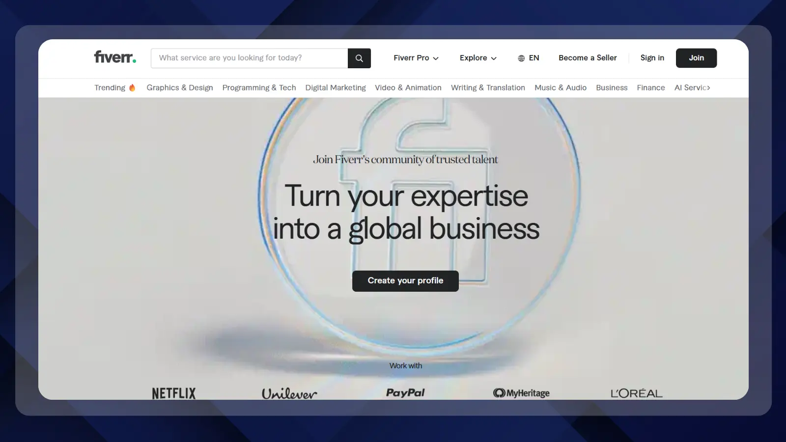 Fiverr homepage inviting freelancers to turn their expertise into a global business, with a profile creation button and logos of well-known companies