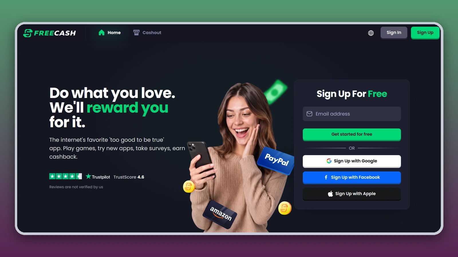 The Freecash homepage reads “Do what you love. We’ll reward you for it.” next to an excited woman holding a phone and a free sign-up form