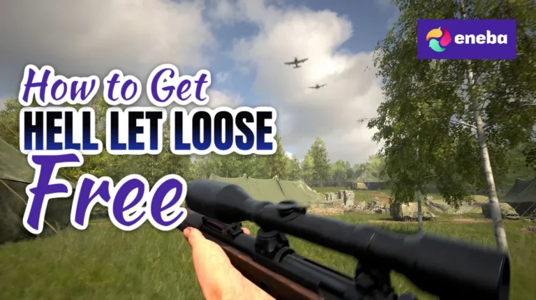 How To Get Hell Let Loose Free?
