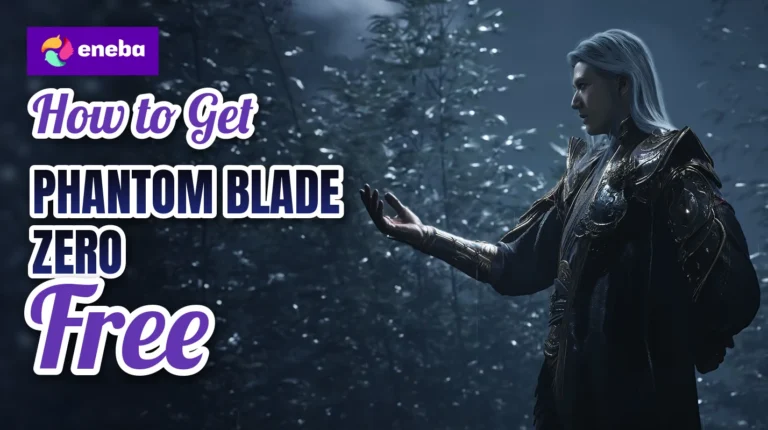 How To Get Phantom Blade Zero Free?