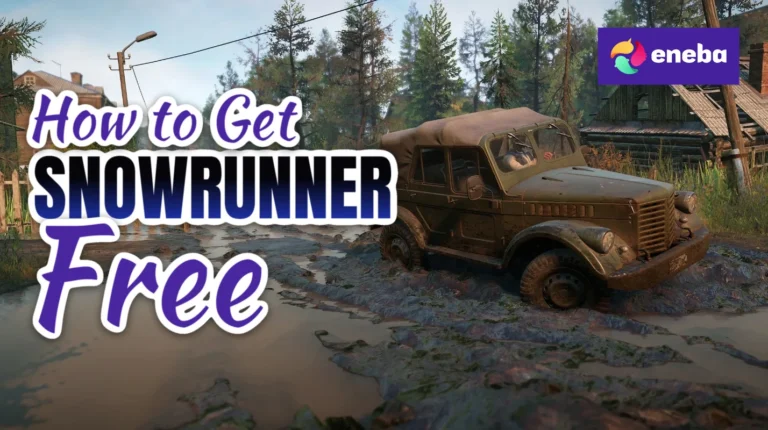 How To Get SnowRunner Free?