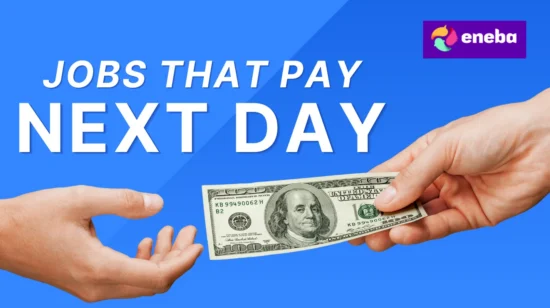 8 Jobs That Pay Next Day in 2026