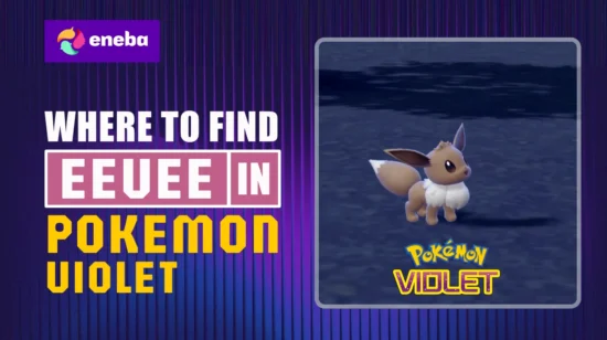 Where to Find Eevee in Pokémon Violet: Locations, Evolution, Tips, and More